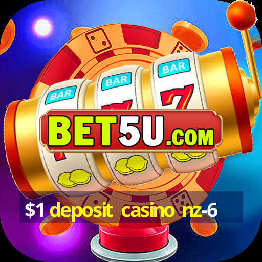 $1 deposit casino nz